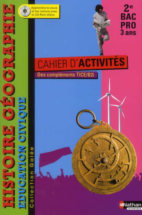 Emprunter Histoire Géographie Education civique 2e Bac pro. Cahier d'activités, avec 1 CD-ROM livre