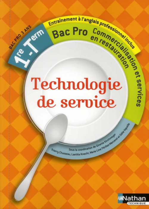 Emprunter Technologie de service 1re Tle Bac Pro Commercialisation et services en restauration livre