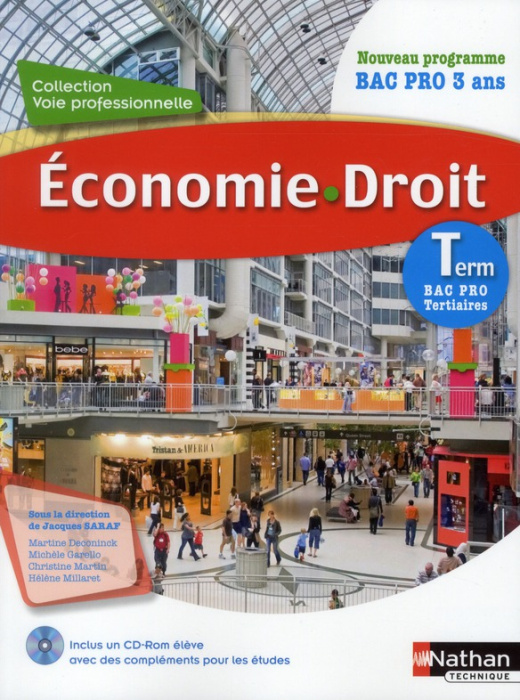 Emprunter Economie, droit, Tle bac pro tertiaire. Avec 1 CD-ROM livre
