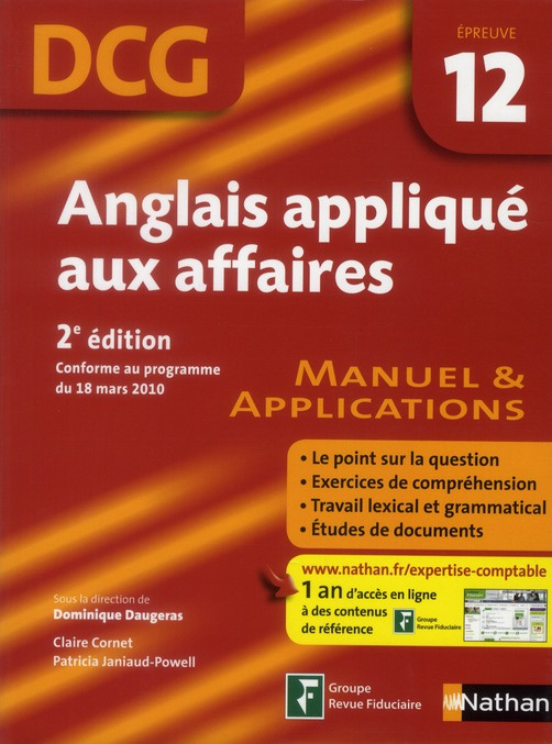 Emprunter Anglais appliqué aux affaires - Epreuve DCG 12. Manuel et applications, 2e édition livre