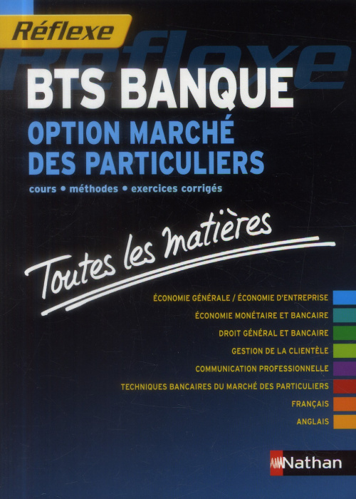 Emprunter Toutes les matières BTS banque option marché des particuliers livre