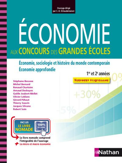 Emprunter Economie aux concours des grandes écoles 1re et 2e années. Economie, sociologie et histoire du monde livre