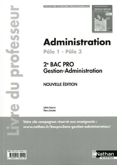 Emprunter Administration Pôle 1 - Pôle 3 (1re partie) 2e Bac Pro gestion-administration. Livre du professeur livre