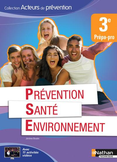 Emprunter Prévention Santé Environnement 3e Prépa Pro livre