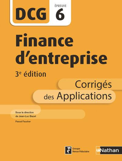 Emprunter Finance d'entreprise DCG 6. Corrigés des applications, 3e édition livre