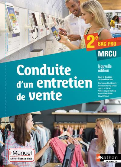 Emprunter Conduite d'un entretien de vente 2de Bac Pro MRCU. Edition 2016 livre