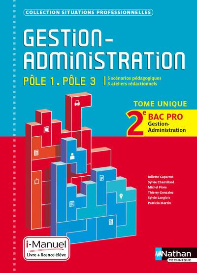 Emprunter Gestion Administration 2e Bac Pro Pôle 1-Pôle 3 1re partie. i-Manuel, Edition 2017 livre