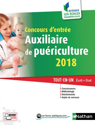Emprunter Concours d'entrée auxiliaire de puériculture. Tout-en-un - Ecrit oral, Edition 2018 livre