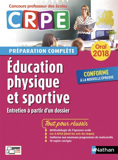 Emprunter Education physique et sportive. Préparation complète Oral, Edition 2018 livre