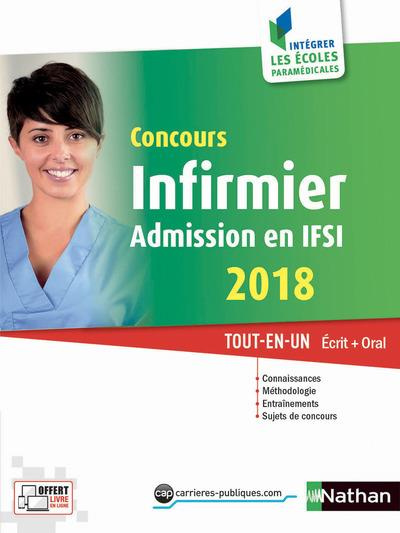 Emprunter Concours infirmier. Admission en IFSI Tout-en-un Ecrit Oral, Edition 2018 livre