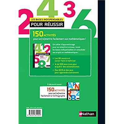 Emprunter Les bases indispensables mathématiques. 150 activités pour se (re)mettre facilement aux maths livre