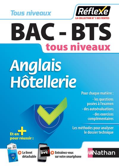 Emprunter Anglais hôtellerie Bac-BTS tous niveaux. Edition 2018 livre