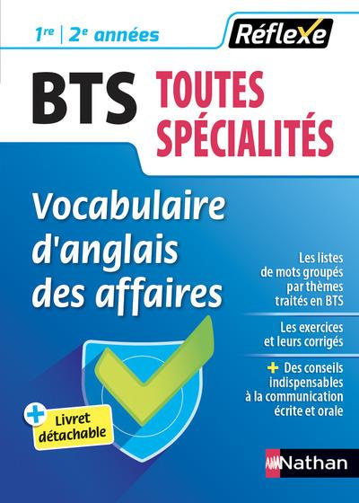 Emprunter Vocabulaire d'anglais des affaires BTS Toutes spécialités 1re et 2e années. Edition 2018 livre