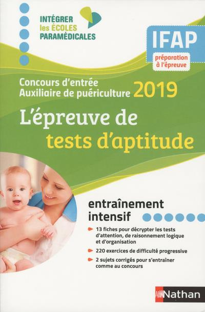 Emprunter L'épreuve de tests d'aptitude. Concours d'entrée auxiliaire de puériculture, Edition 2019 livre
