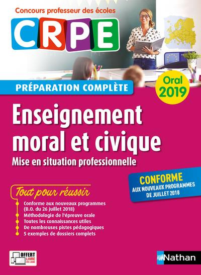 Emprunter Enseignement moral et civique. Préparation complète oral, Edition 2019 livre