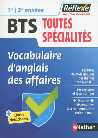 Emprunter Vocabulaire d'anglais des affaires BTS toutes spécialités 1re et 2e années. Edition 2019 livre
