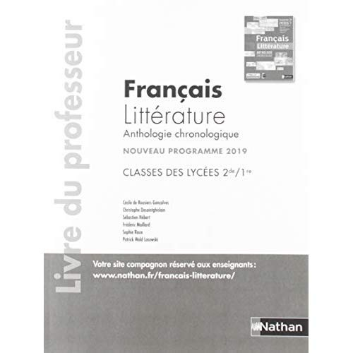 Emprunter Français anthologie littérature 2de, 1re. Livre du professeur, Edition 2019 livre