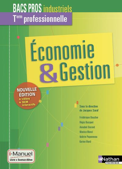 Emprunter Economie & Gestion Tle Bacs pros industriels. Edition 2019 livre