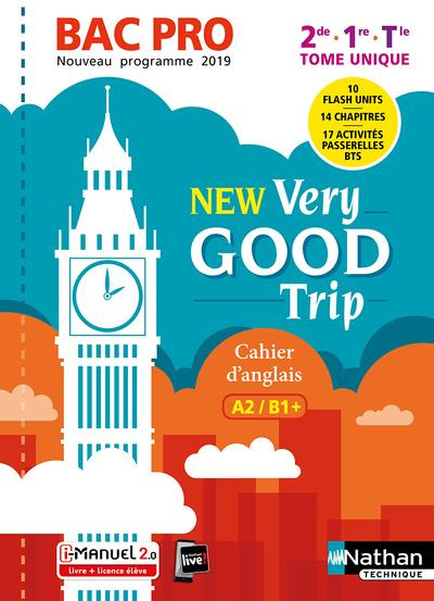 Emprunter Cahier d'anglais 2de 1re Tle Bac pro A2/B1 New Very Good Trip. Edition 2019 livre