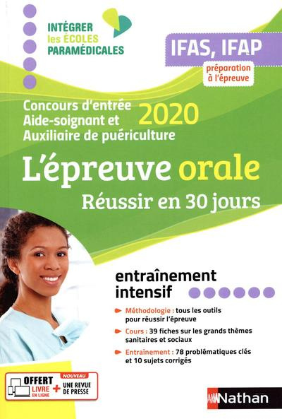 Emprunter L'épreuve orale IFAS, IFAP. Concours d'entrée Aide-soignant et Auxiliaire de puériculture, Edition 2 livre