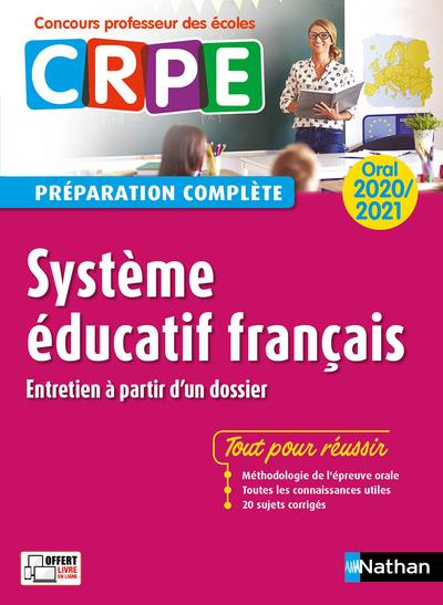 Emprunter Système éducatif français oral CRPE. Entretien à partir d'un dossier, Edition 2020-2021 livre