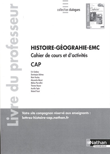 Emprunter Histoire-Géographie-EMC CAP. Cahier de cours et d'activités - Livre du professeur, Edition 2020 livre