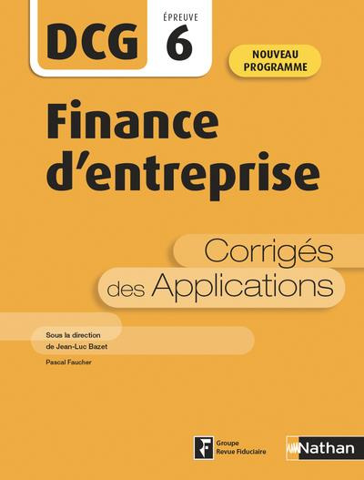 Emprunter Finance d'entreprise DCG 6. Corrigés des applications, Edition 2020 livre