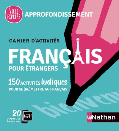 Emprunter Français pour étrangers. Approfondissement, Edition 2021 livre