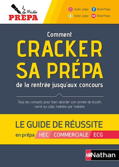 Emprunter Comment cracker sa prépa de la rentrée jusqu'aux concours. Tous les conseils pour bien aborder son a livre