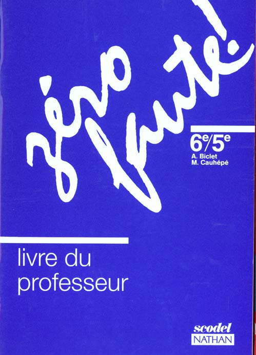 Emprunter ZERO FAUTE ! 6EME ET 5EME. Livre du professeur livre