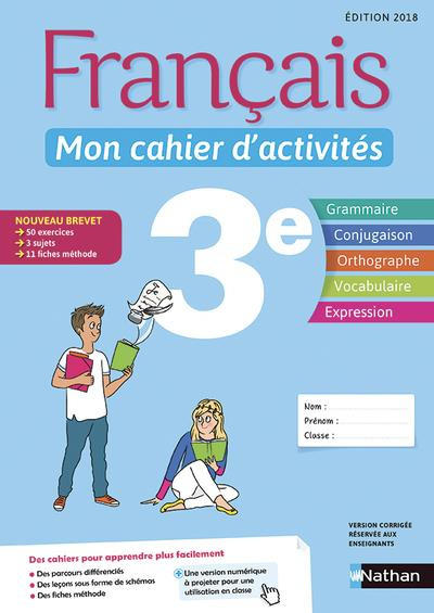 Emprunter Français 3e Mon cahier d'activités. Edition 2018 livre
