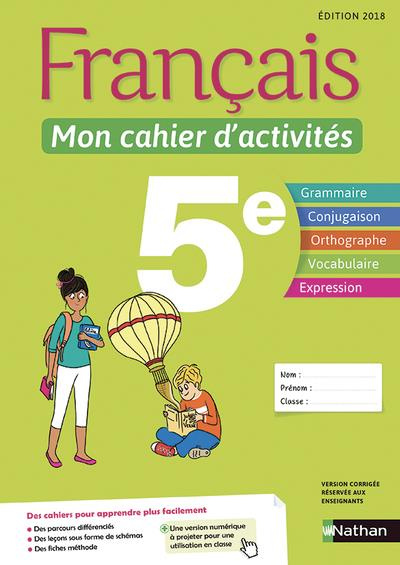 Emprunter Français 5e Mon cahier d'activités élève. Edition 2018 livre