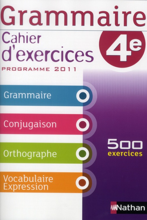 Emprunter Grammaire 4e. Cahier d'exercices, programme 2011 livre