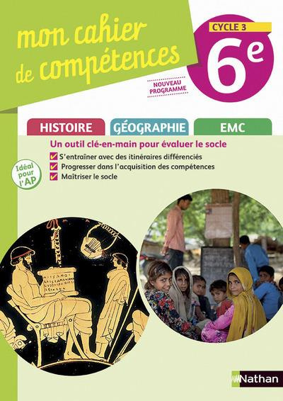 Emprunter Histoire-Géographie EMC 6e Cycle 3 Mon cahier de compétences livre