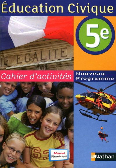 Emprunter Education Civique 5e. Cahier d'activités Programme 2010 livre