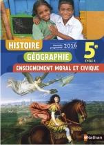Emprunter Histoire Géographie Enseignement moral et civique 5e Cycle 4. Livre de l'élève, Edition 2016 livre