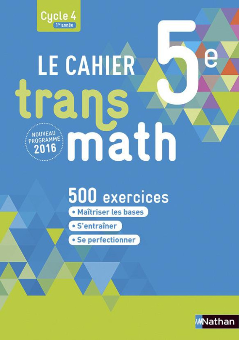 Emprunter Le cahier Transmath 5e. Edition 2016 livre