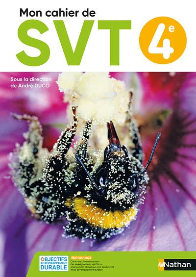 Emprunter Mon cahier de SVT 4e. Edition 2022 livre