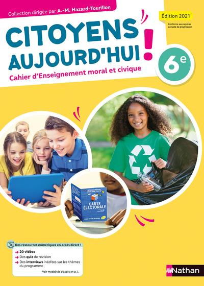 Emprunter Cahier d'enseignement moral et civique 6e. Cahier d'activités, Edition 2021 livre