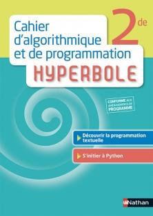 Emprunter Cahier d'algorithmique et de programmation hyperbole 2nde livre