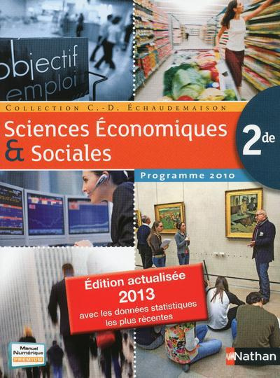 Emprunter Sciences Economiques et Sociales 2de. Programme 2010, Edition 2013 livre