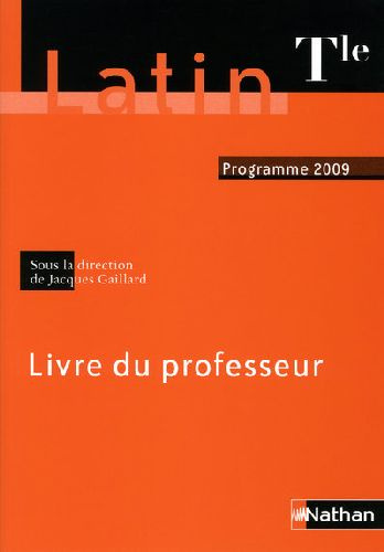 Emprunter Latin Tle. Livre du professeur, programme 2009 livre