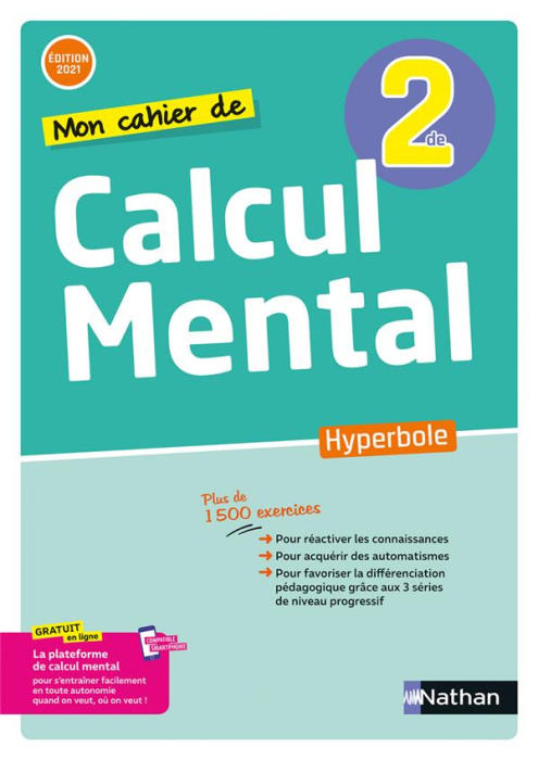 Emprunter Mon cahier de calcul mental 2de Hyperbole. Edition 2021 livre