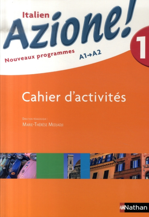 Emprunter Italien 1 A1-A2 Azione! Cahier d'activités livre