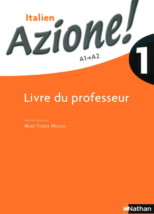 Emprunter Italien Azione ! 1. Livre du professeur livre