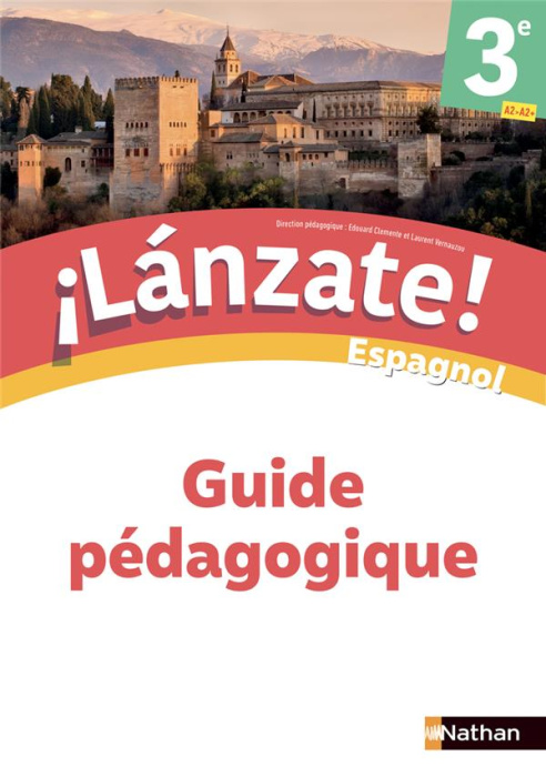 Emprunter Espagnol 3e A1>A2 Lanzate! Guide pédagogique, Edition 2022 livre