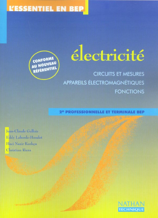 Emprunter Electricité 2nde professionnelle et Terminale BEP. Circuits et mesures, appareils électromagnétiques livre