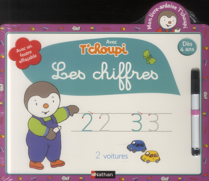 Emprunter T'choupi, j'écris les chiffres. Livre ardoise dès 4 ans livre