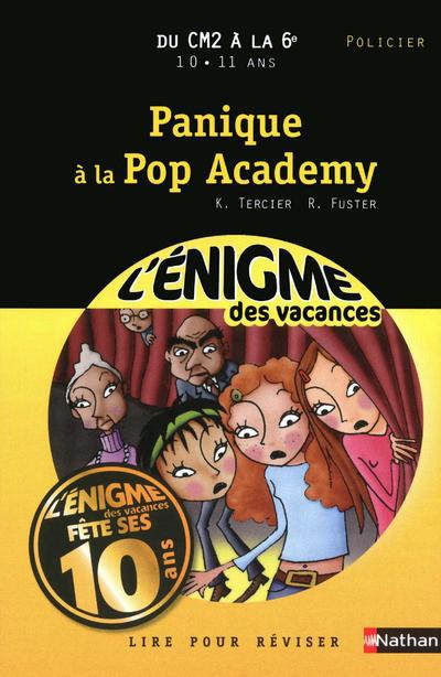Emprunter Panique à la Pop Academy. Du CM2 à la 6e livre