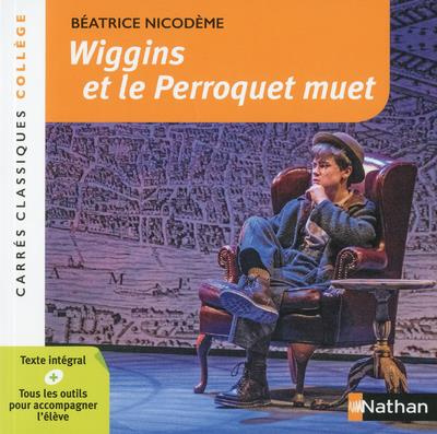 Emprunter Wiggins et le perroquet muet livre